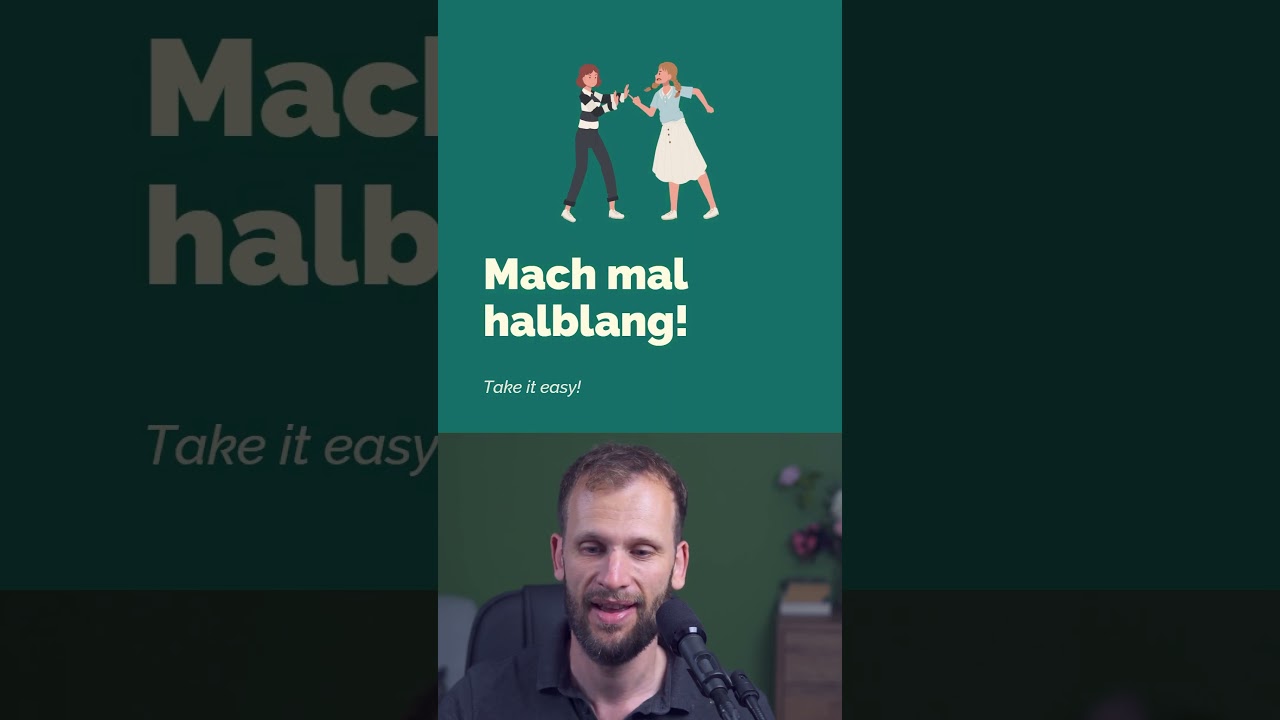 🇩🇪 Mach mal halblang!