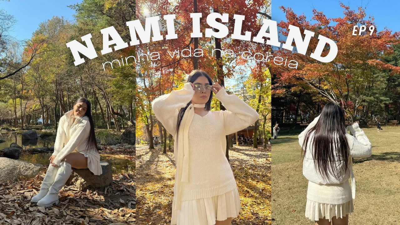 minha vida na coreia: ep 9 nami island é linda