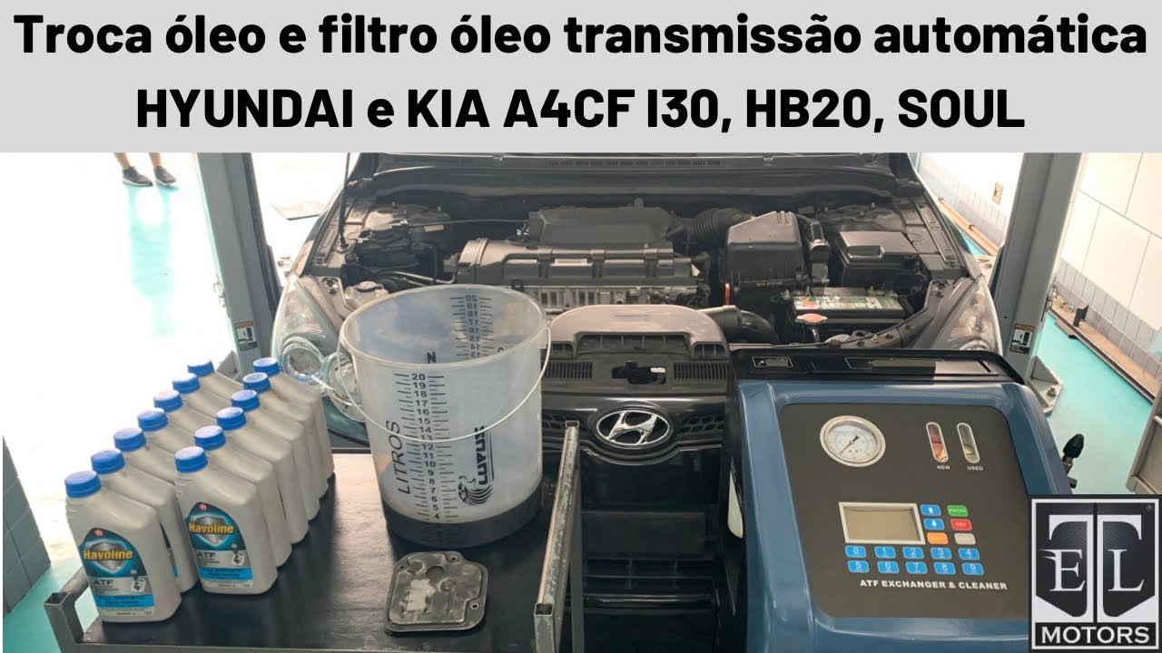 Troca óleo e filtro óleo transmissão automática Hyundai I30 A4CF - TROCA 100%