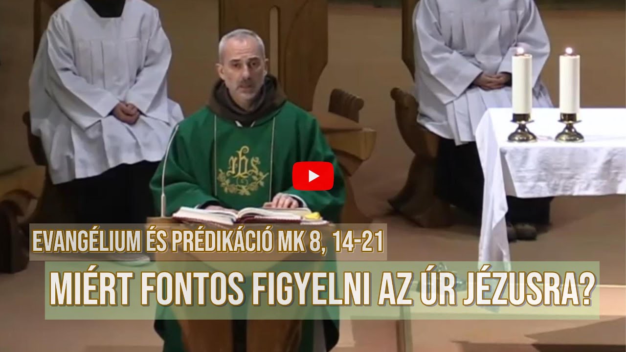 Miért fontos figyelni az Úr Jézusra? - #Evangélium_prédikáció