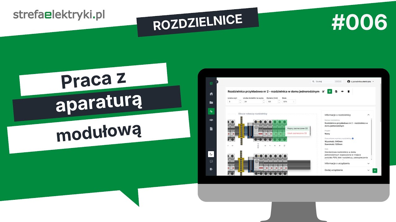 006 - ROZDZIELNICE - Praca z aparaturą modułową, szybko i sprawnie!