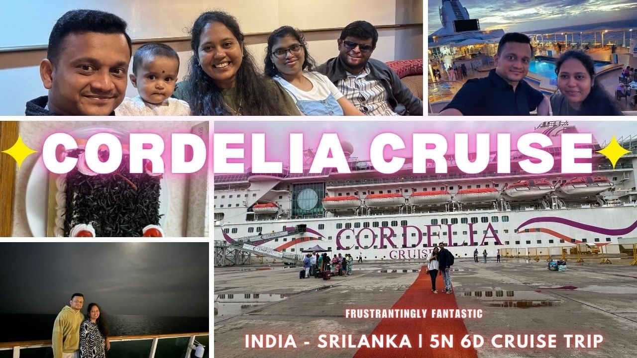Cordelia Cruise India | Chennai - Sri Lanka | 5N6D trip #cruisevlog