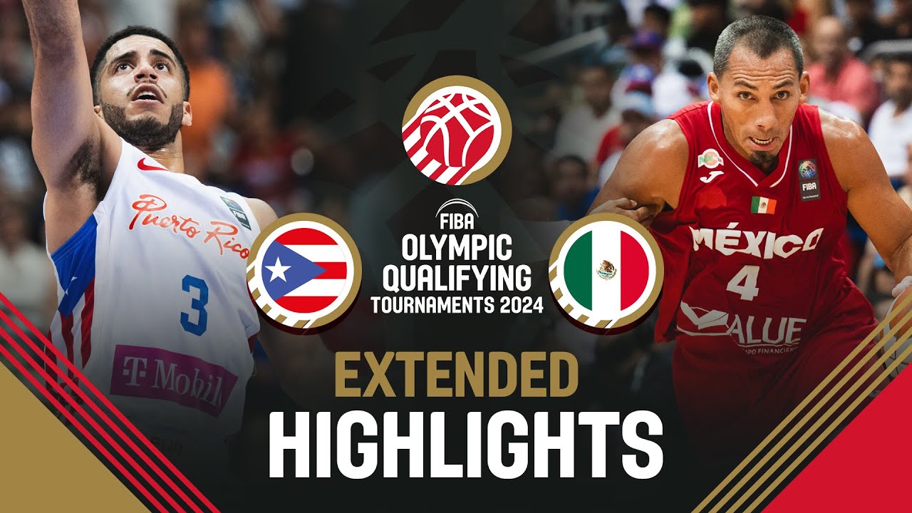 Semi-Finals: Puerto Rico 🇵🇷 vs Mexico 🇲🇽 | Extended Highlights | FIBA OQT 2024 Puerto Rico