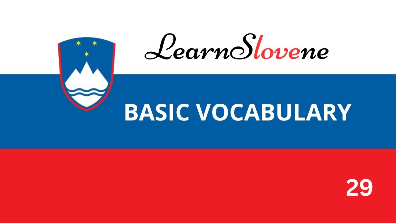 LEARN SLOVENE EP 29: SLOVENE GEOGRAPHY