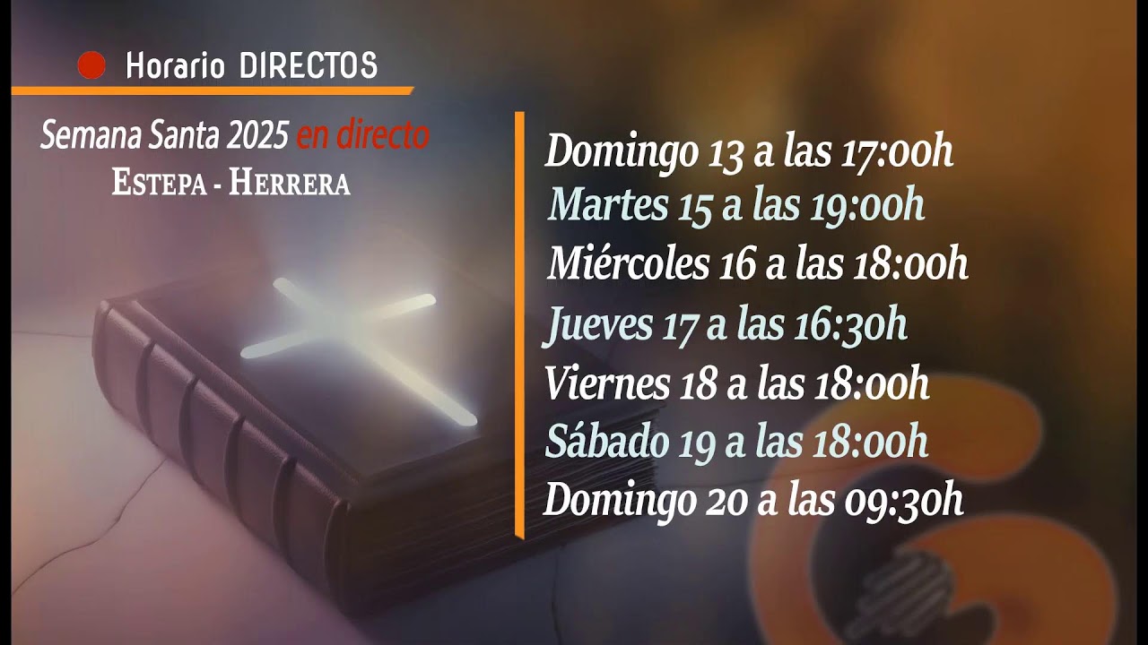 Directo Viernes Santo 2025 - Estepa 18:00H - Herrera 18:00H