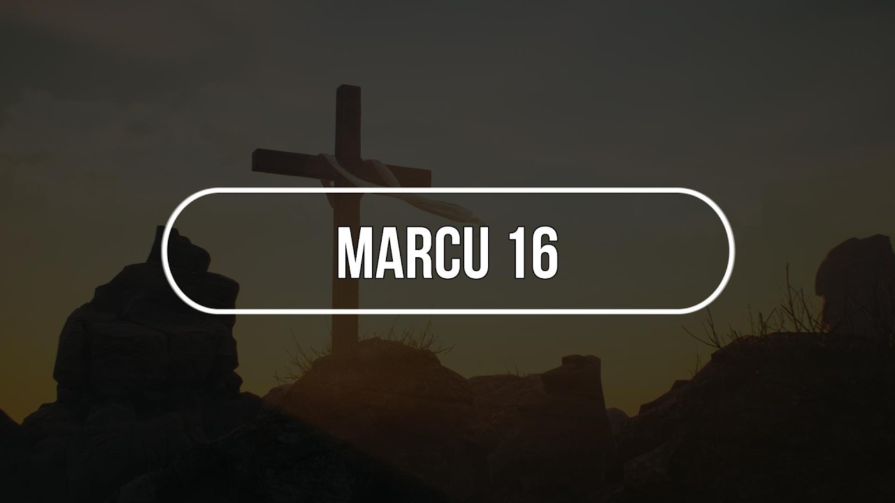 Marcu 16