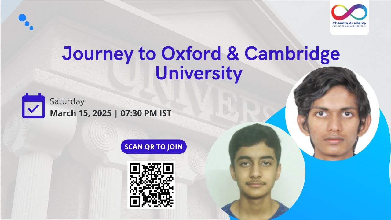 Journey toward Oxford & Cambridge | Olympiad, Research | Conversation with Nand Govind and Arjun