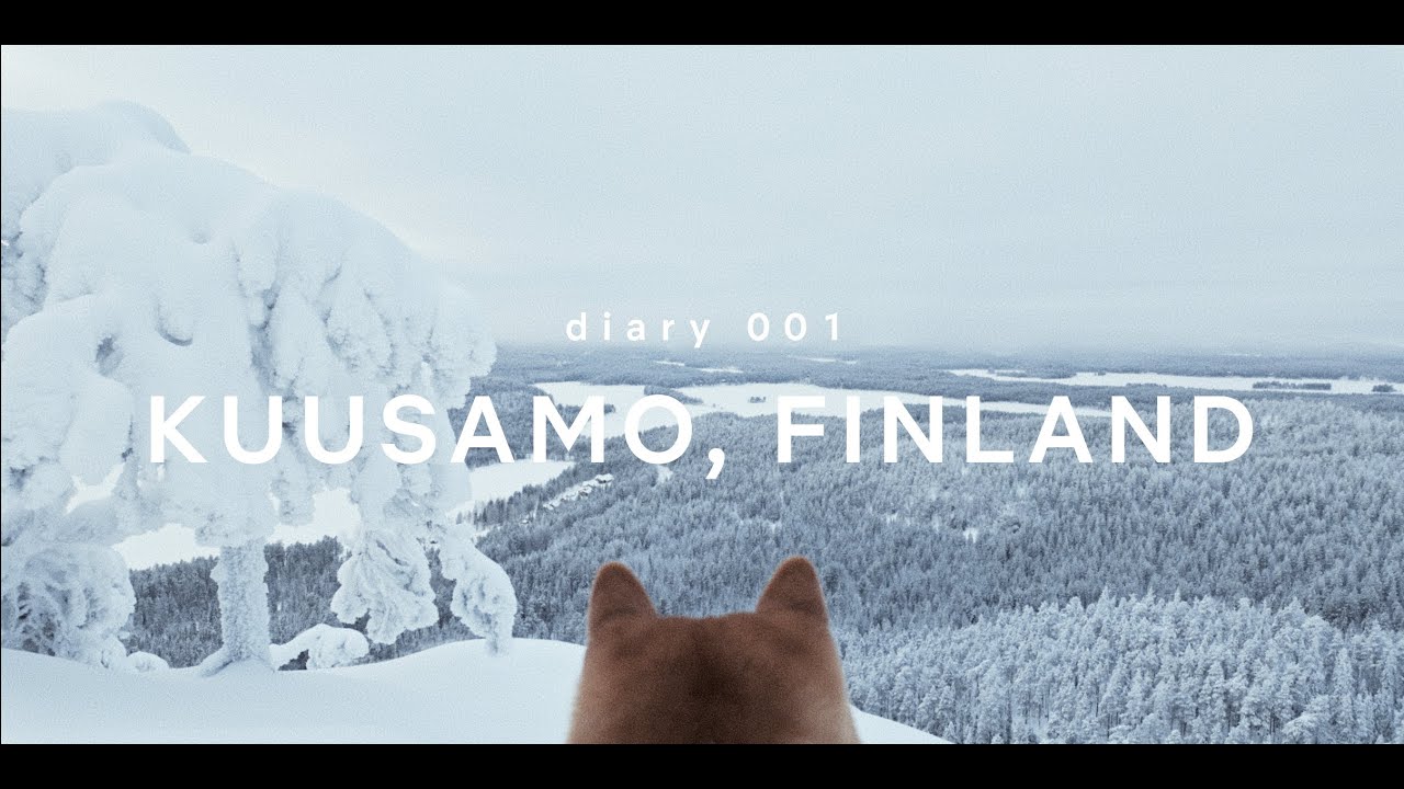 diary 001 - Kuusamo, Finland