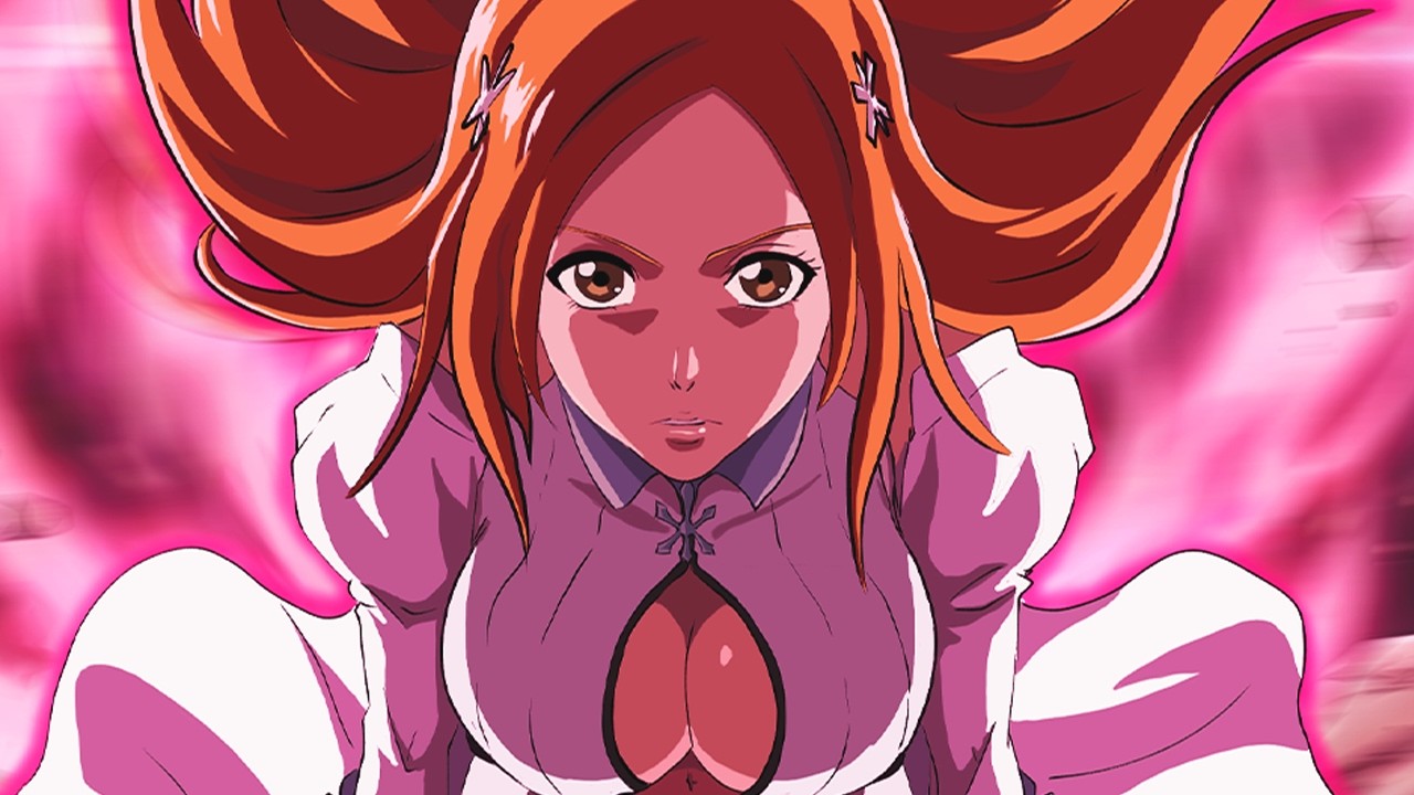 Why Orihime is WAY STRONGER THAN YOU THINK