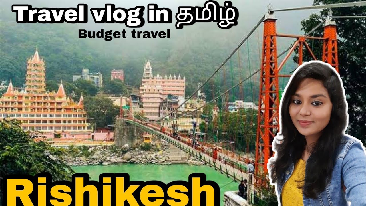 What is in Rishikesh? | தமிழ் | Exploring Rishikesh | Tamil Travel Vlog | Food & Shopping #mountains
