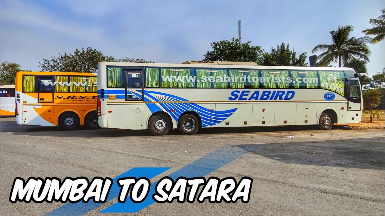 MUMBAI to SATARA by SEABIRD VOLVO B11R SEMISLEEPER BUS | EXCELLENT BUS DRIVING 🔥| BUS CABIN RIDE