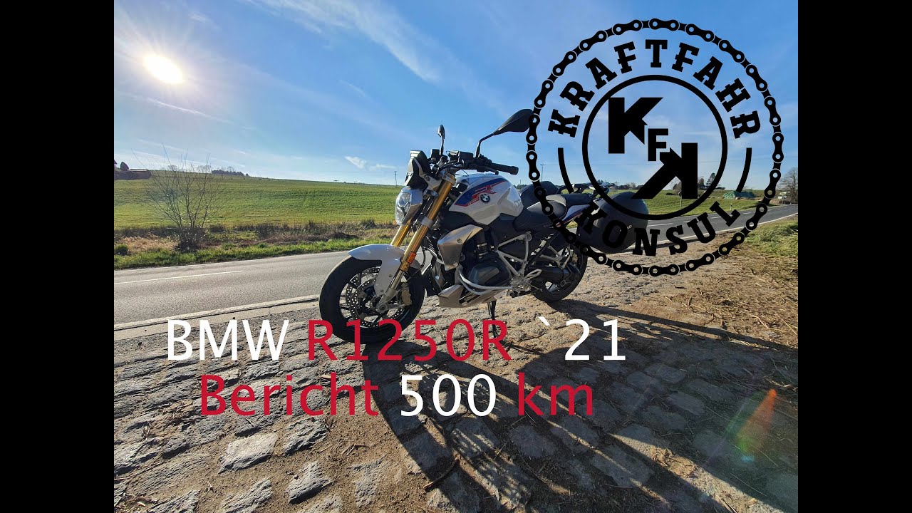 BMW R1250R Bericht nach 500 KM