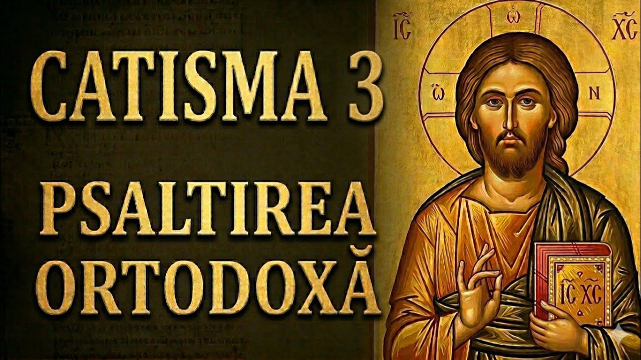 CATISMA 3 INTEGRALĂ - PSALTIREA ORTODOXĂ