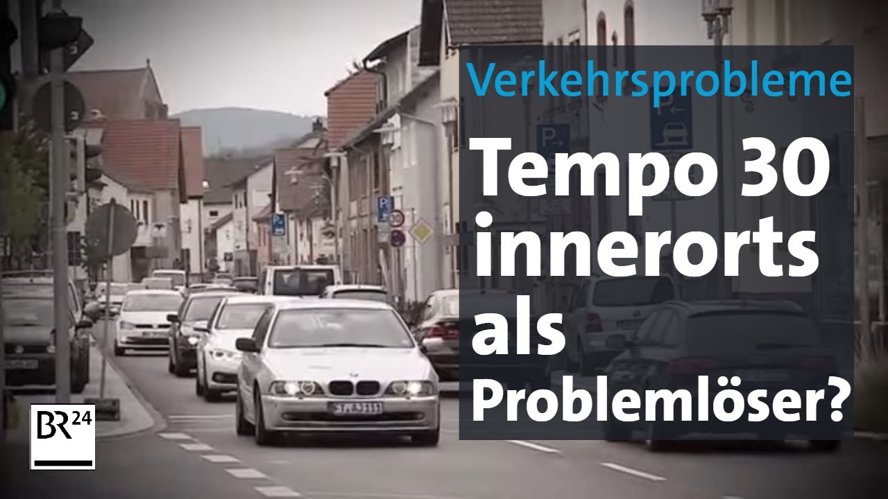 Tempo 30 innerorts: Lösung für Verkehrsprobleme? | Abendschau | BR24
