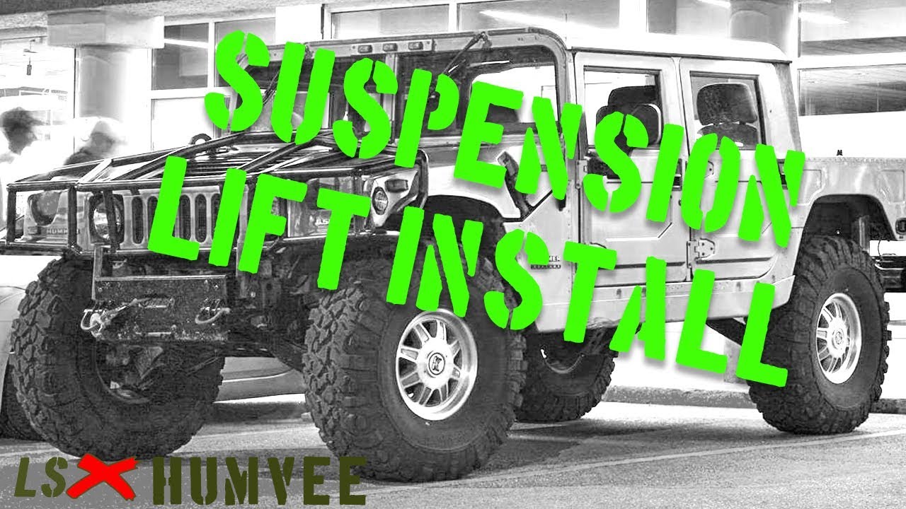How to Lift a Humvee - LSxHumvee