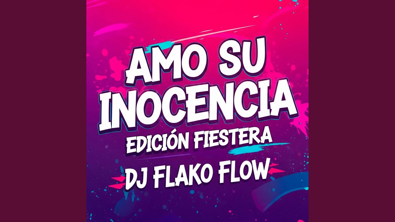 Amo Su Inocencia (Fiestero)