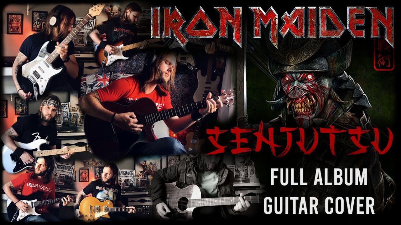 SENJUTSU - Iron Maiden [FULL ALBUM GUITAR COVER]