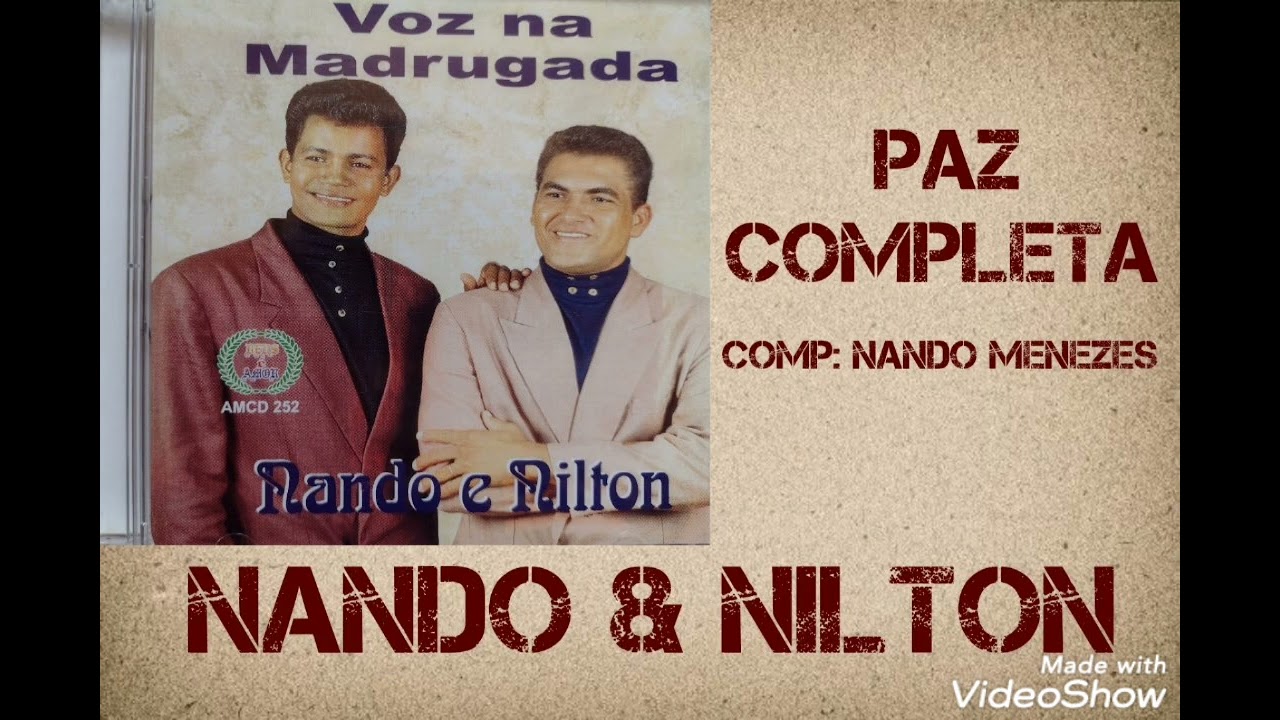 Paz Completa | Nando & Nilton