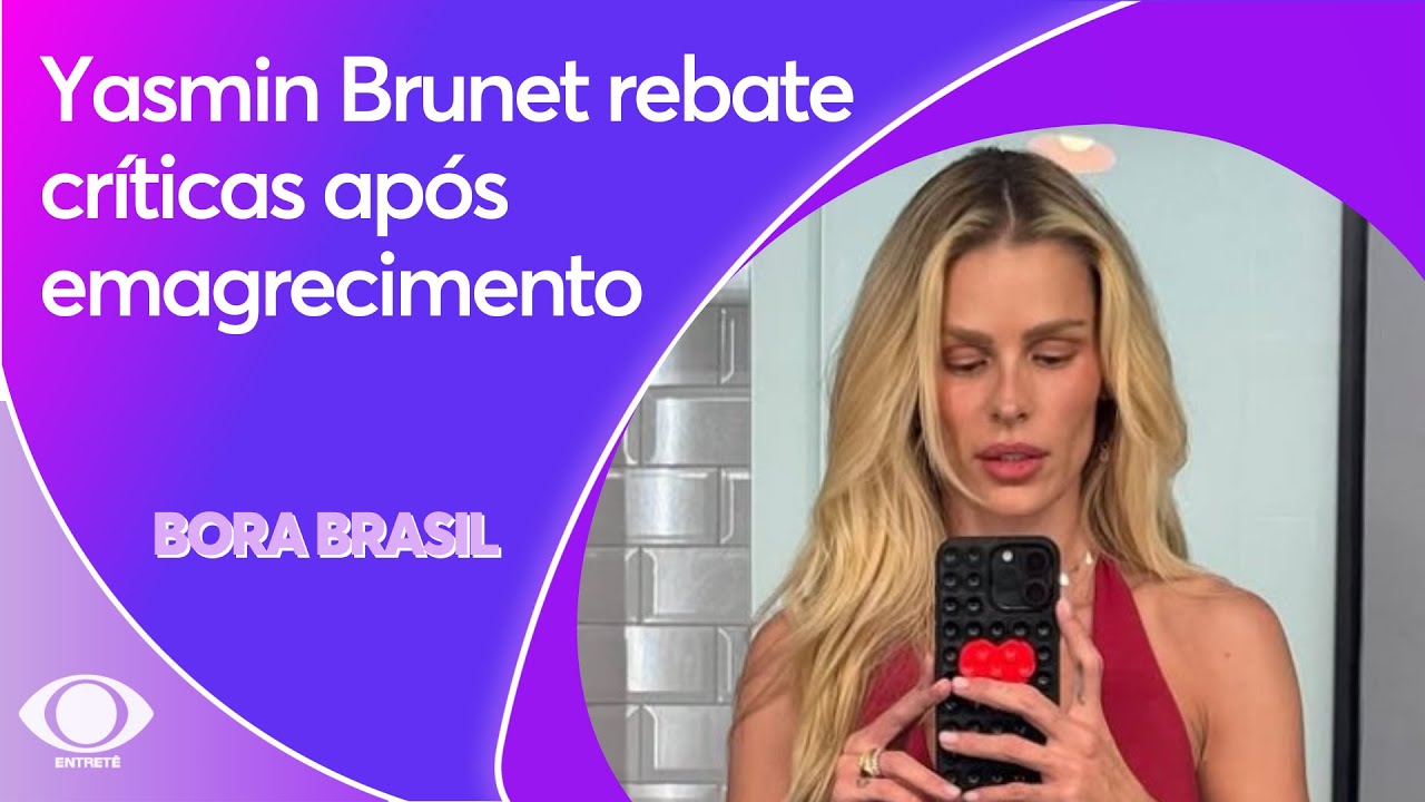 Yasmin Brunet rebate críticas após emagrecimento