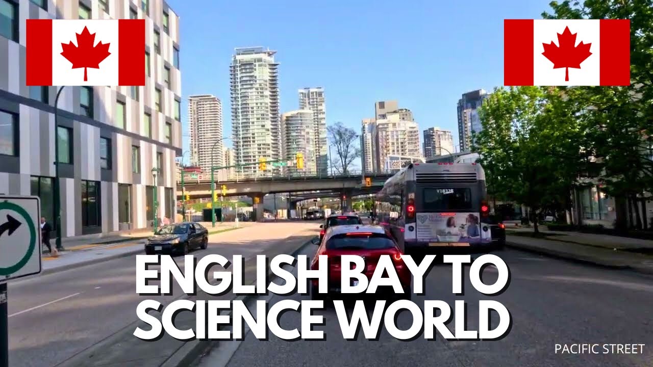 Scenic Drive Through Vancouver | English Bay to Science World (4K City Drive)