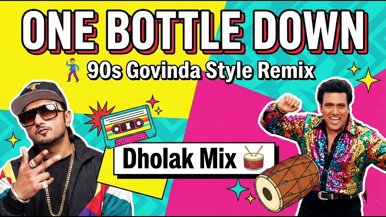 🎬 One Bottle Down (90s Govinda Style) | Udit Narayan Version | Full Song Lyrics 🕺🥃