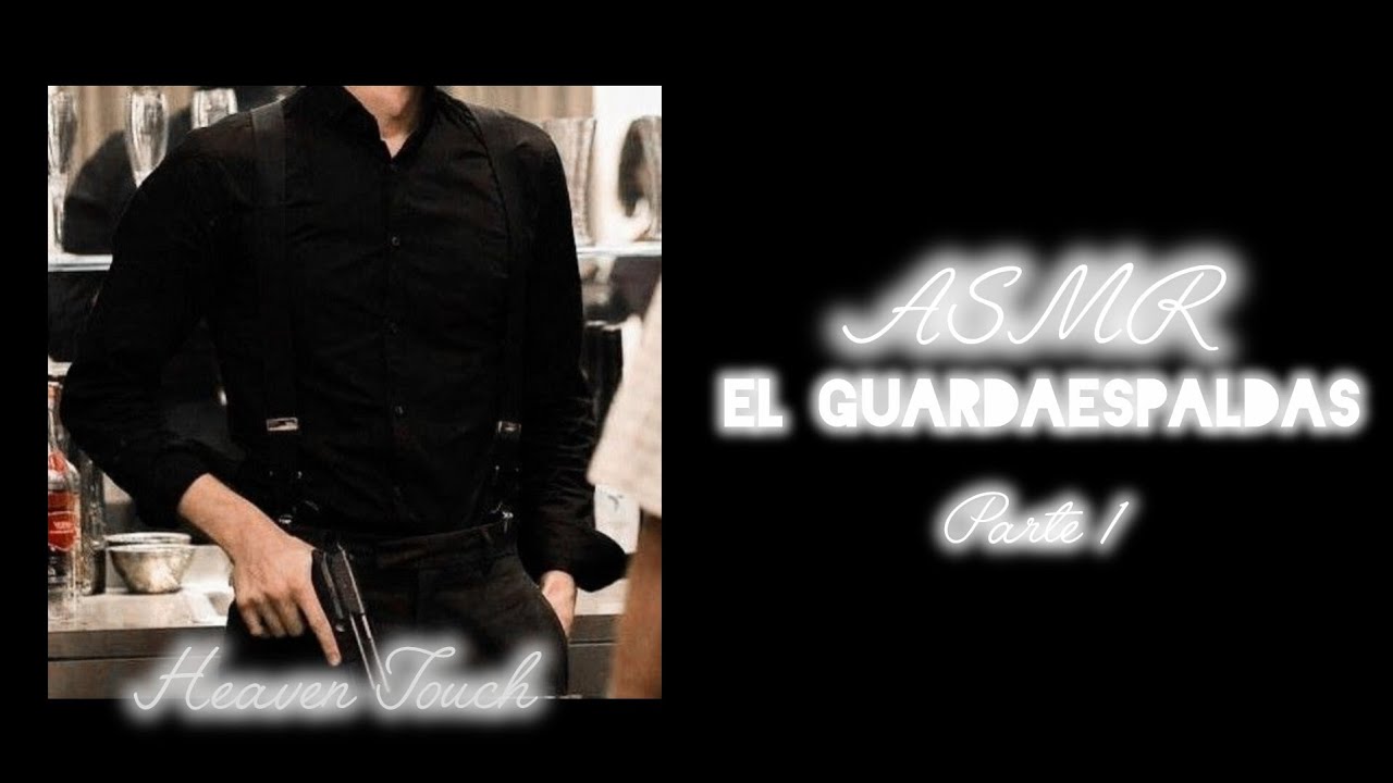 ASMR Novio || El guardaespaldas || Parte 1 || Audio en inglés || Sub español 🥃