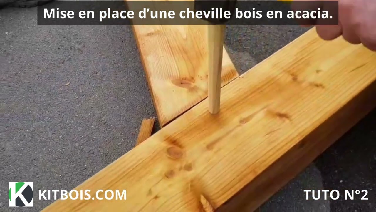 KITBOIS COM TUTO N°2 : Mise en place d'une cheville bois en acacia.