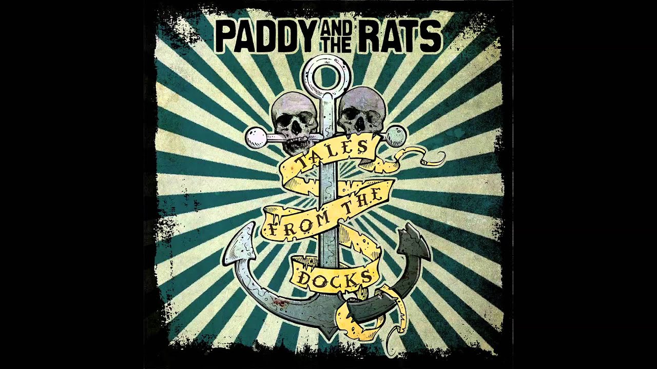 Paddy And The Rats - The Captain's Dead