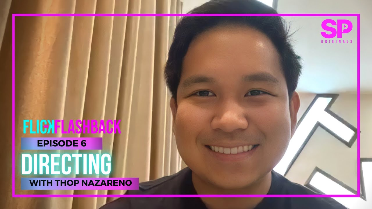 FLICK FLASHBACK EP6 : THOP NAZARENO