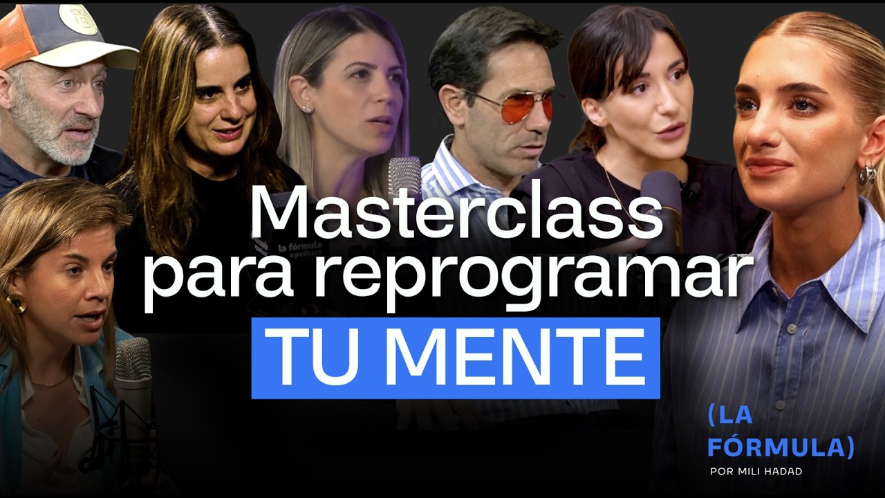 Masterclass para REPROGRAMAR tu mente: 6 expertos y una guía para alcanzar tu MÁXIMO potencial