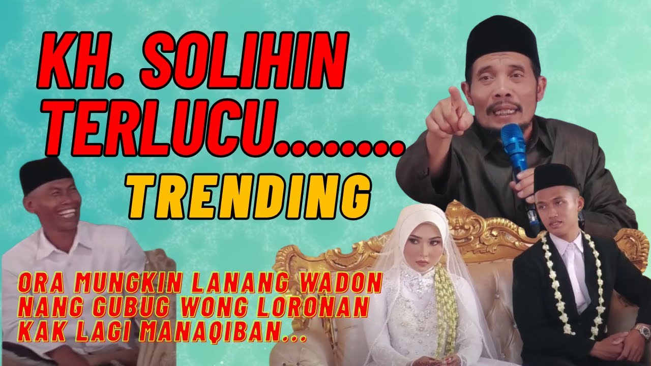 KH. Sholihin Terlucu 🤣 Ceramahnya Bikin Pengantin Geleng-Geleng! | KH. SHOLIHIN TERBARU