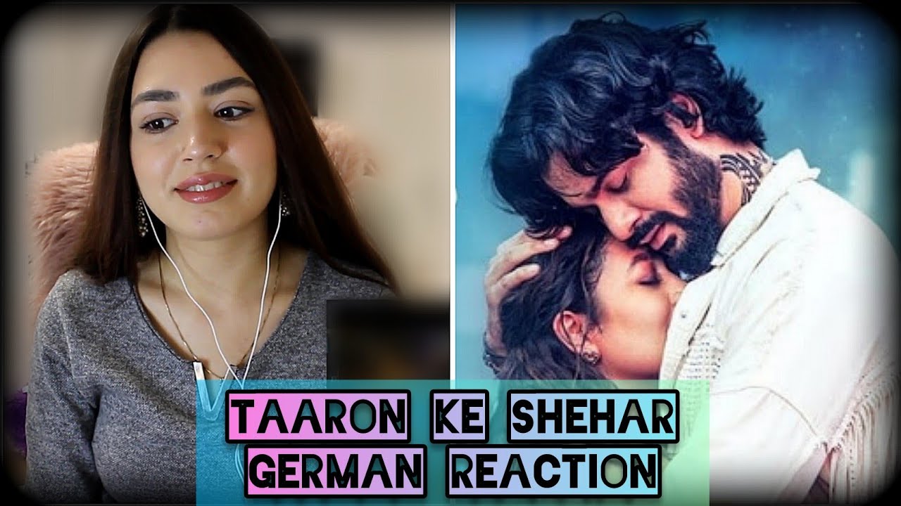 GERMAN REACTION | Taaron Ke Shehar Song: Neha Kakkar, Sunny Kaushal | Jubin Nautiyal,Jaani | Bhushan