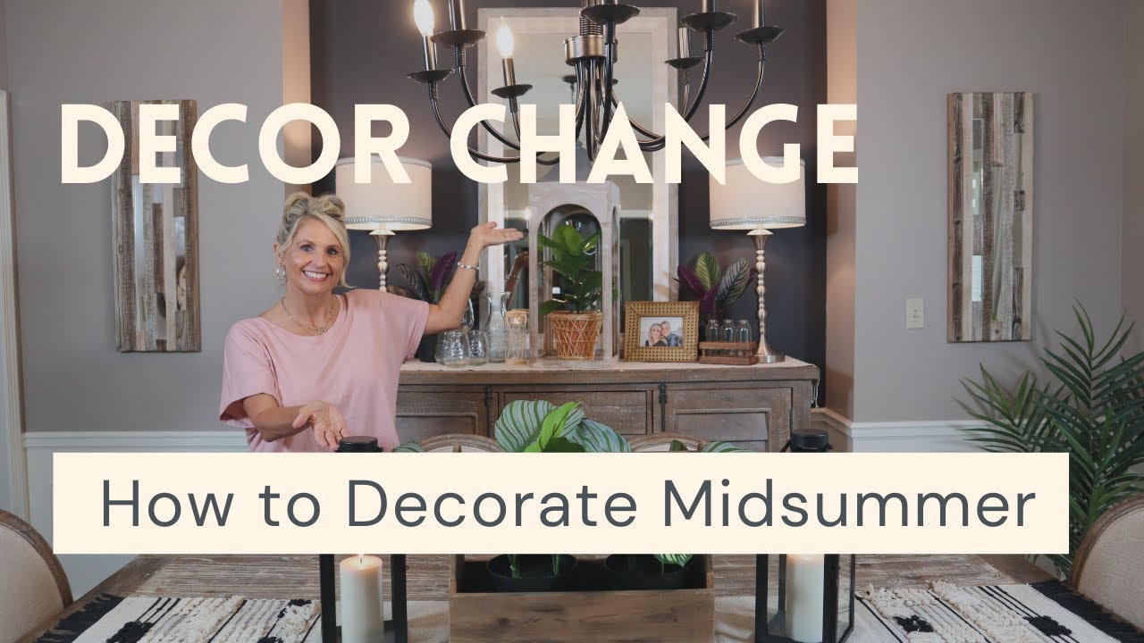 NEW DECORATE MY DINING ROOM WITH ME 2021 | MIDSUMMER DECOR CHANGE