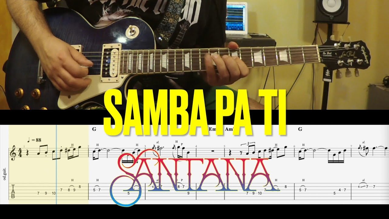 Carlos Santana - Samba pa ti - Guitar Lesson Tab - Andrew Squeezed Floyd
