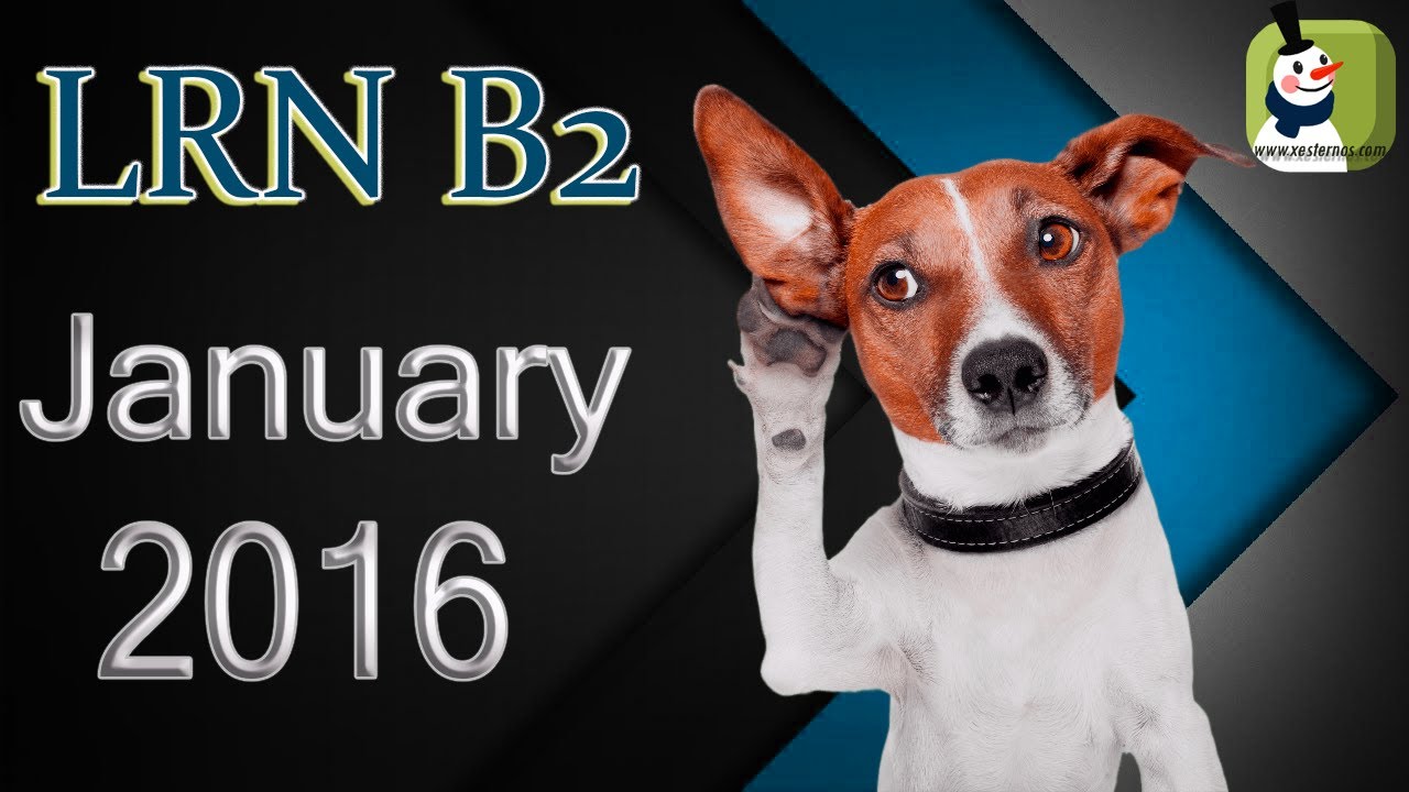 LRN Β2 2016 January 🎵 Listening with answers