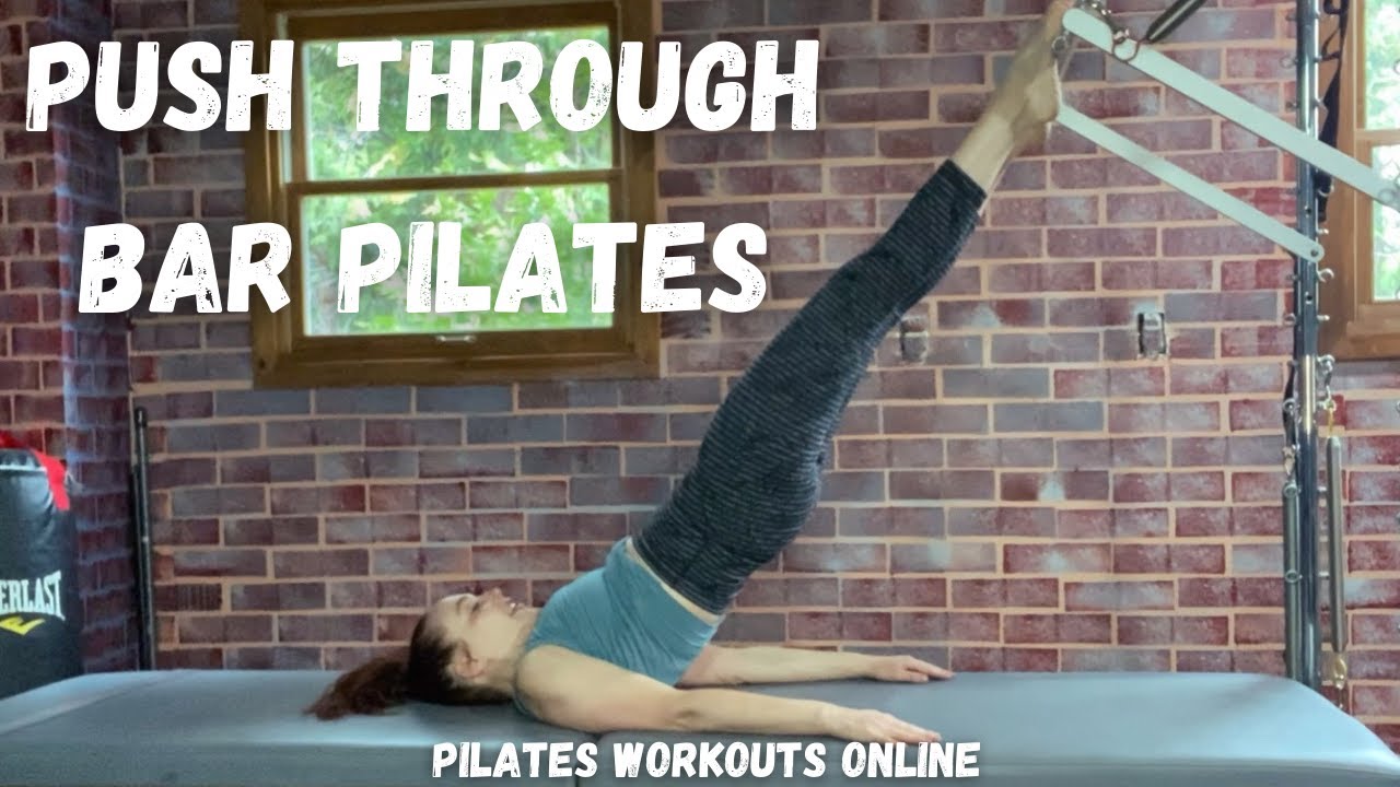Push Through Bar Pilates Tower Workout
