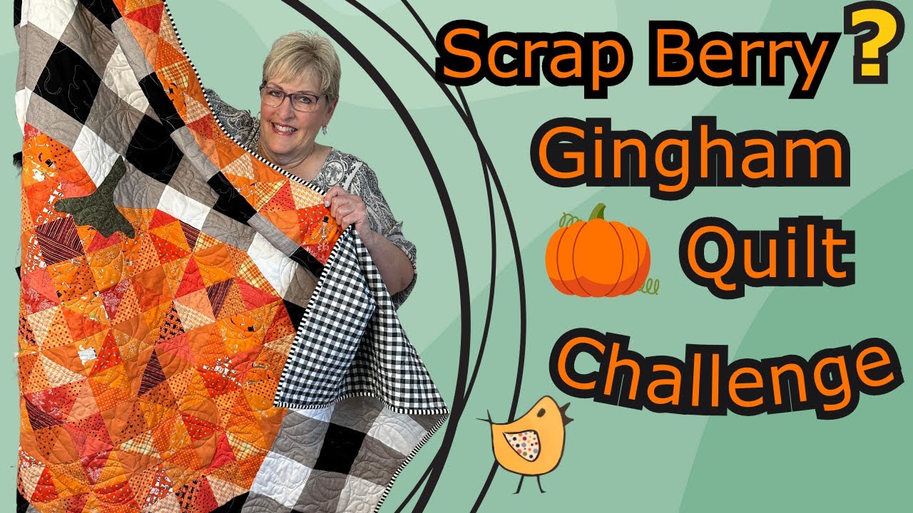 🎃Cute Scrap Busting Tutorial FOR Scrap Berry??  🎃 Pumpkin Gingham Quilt