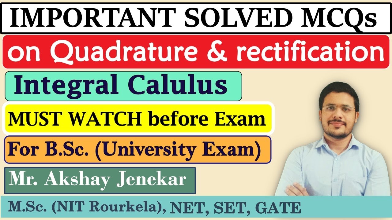 Solved MCQ on Integral Calculus | Quadrature | Rectification | Reduction Formulae | BSc Mathematics