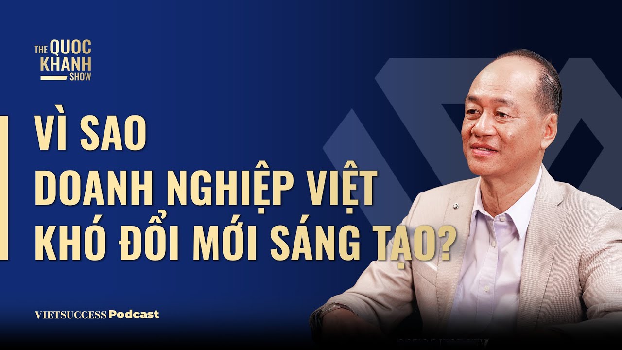 Albert Antoine, Cố vấn DX & AI | Vì sao các doanh nghiệp Việt khó đổi mới sáng tạo? | #TQKS Ep50