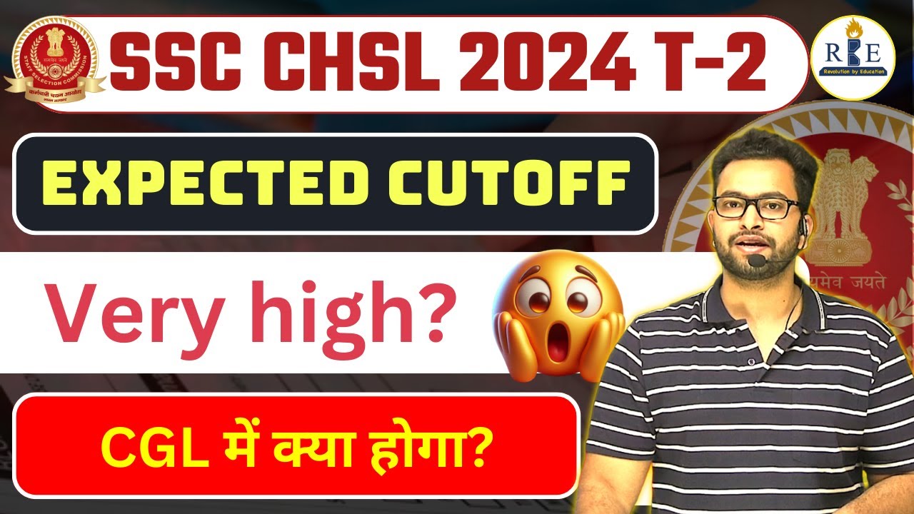 SSC CHSL 2024 detailed analysis and final expected cutoff by Shubham Sir| Why so high 😨