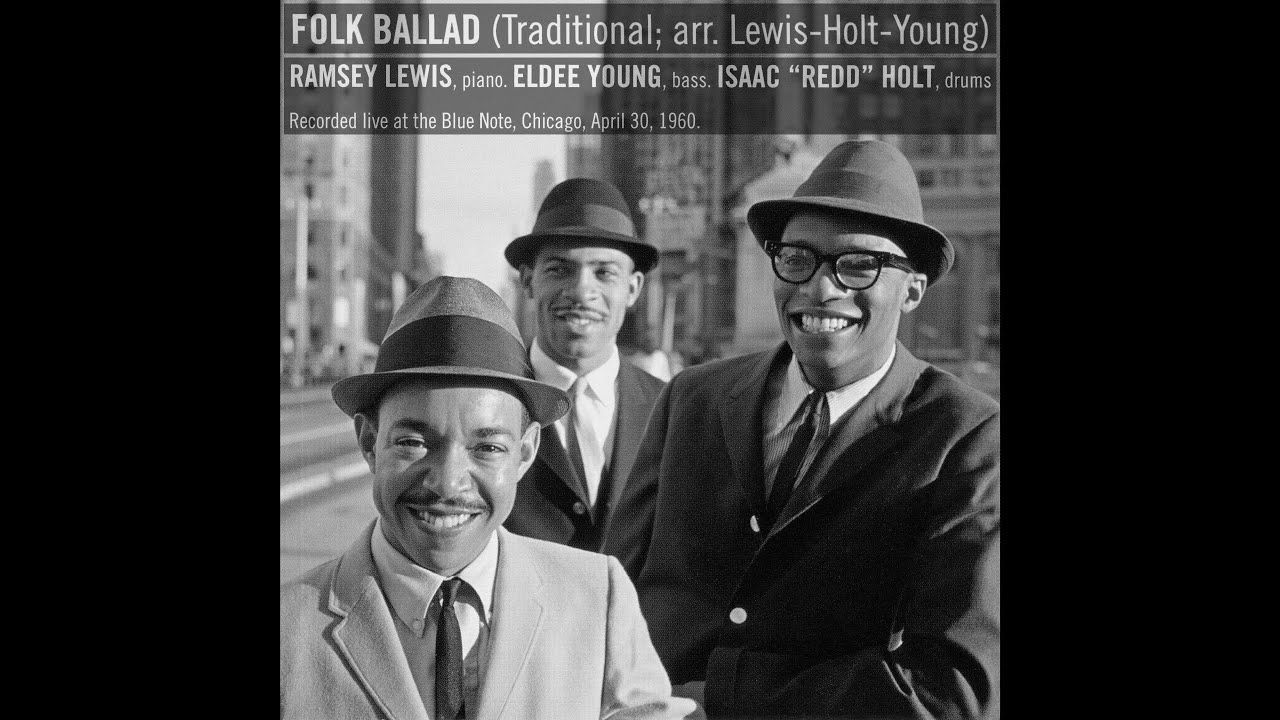 The Ramsey Lewis Trio: 