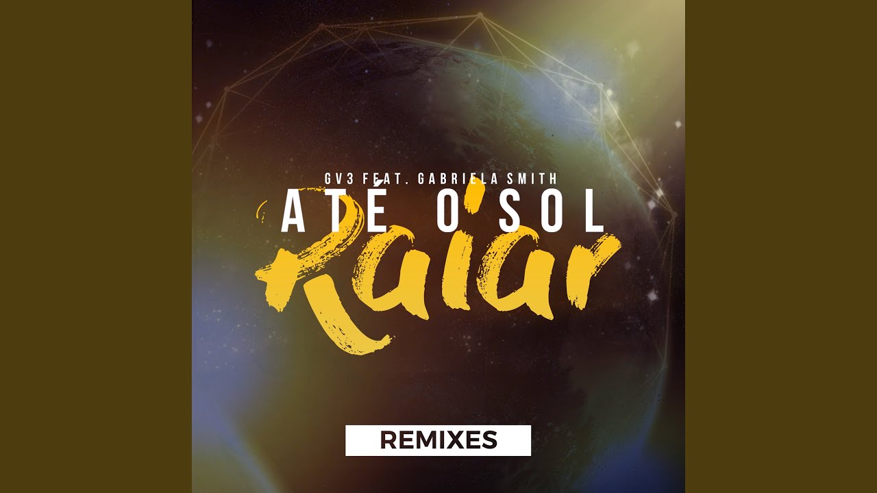Até o Sol Raiar (Vitor Cunha Remix)
