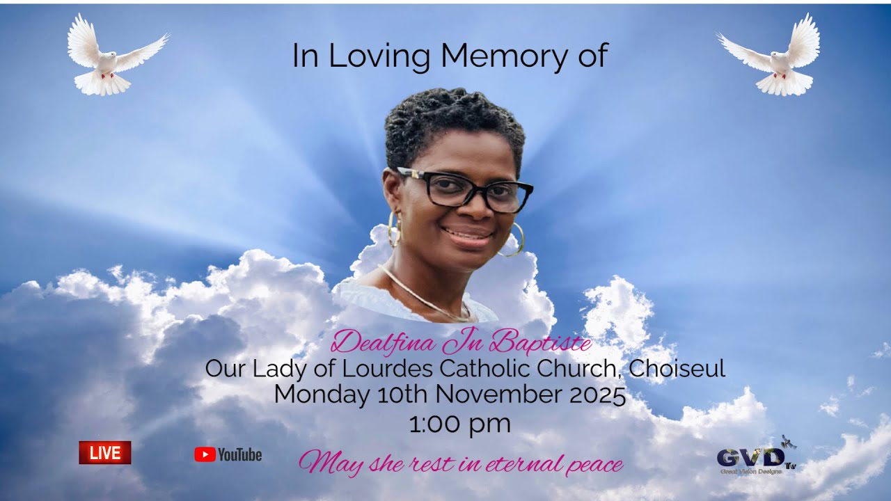 In loving Memory of Dealfina Jn Baptiste