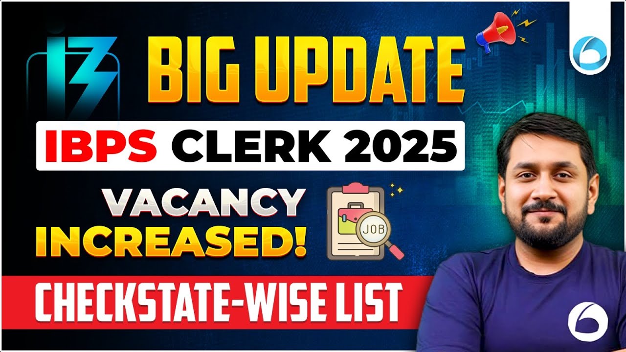 IBPS Clerk Vacancy Increased 2025 | Big Update State-Wise Vacancy List | By Prabal Sir | Oliveboard