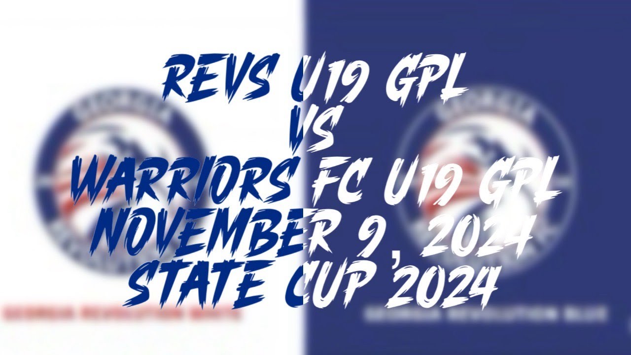 Georgia State Cup 2024 | First Round Georgia Revolution FC 06/07 GPL vs Warriors 06 GPL U19s