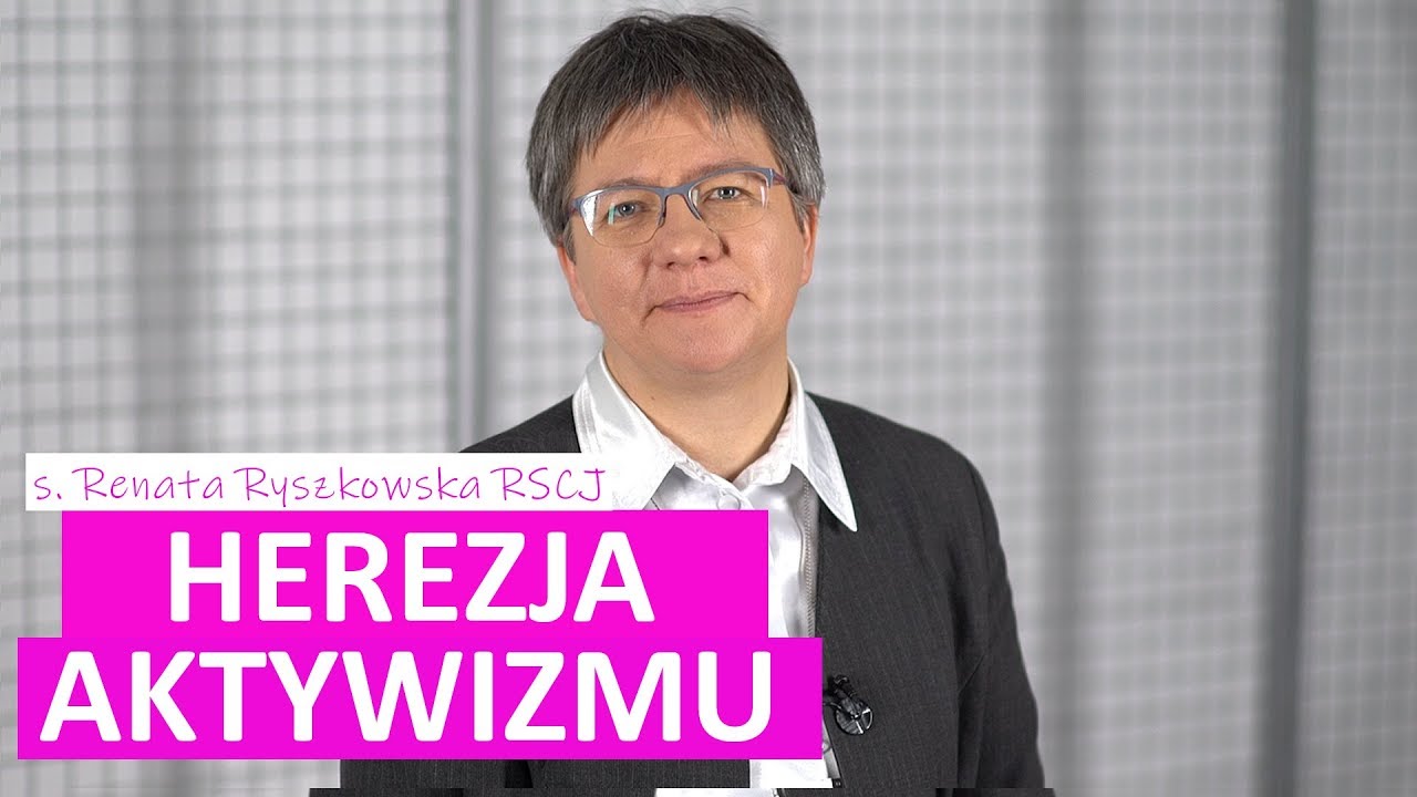 Herezja aktywizmu. Przed czym uciekasz? [#7]