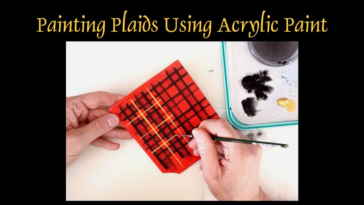 2024 6 15 Painting Plaids