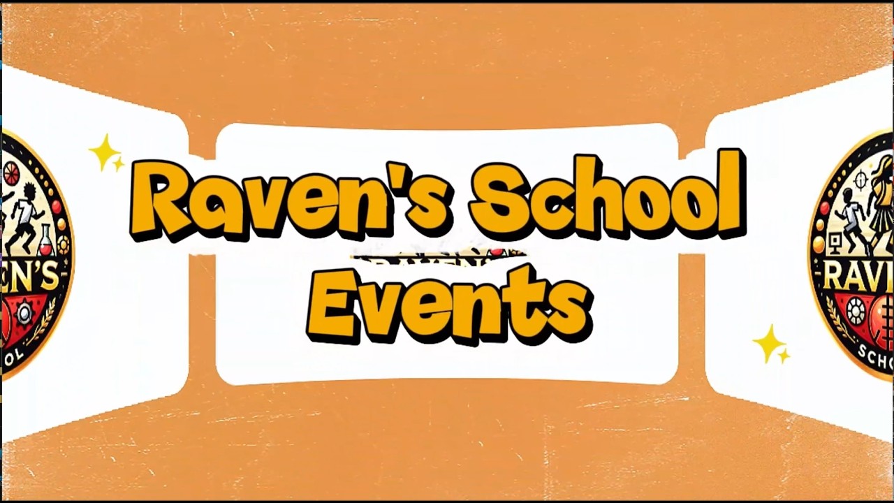 Raven&rsquo;s School Event Highlights | Learning, Fun, and Student Activities