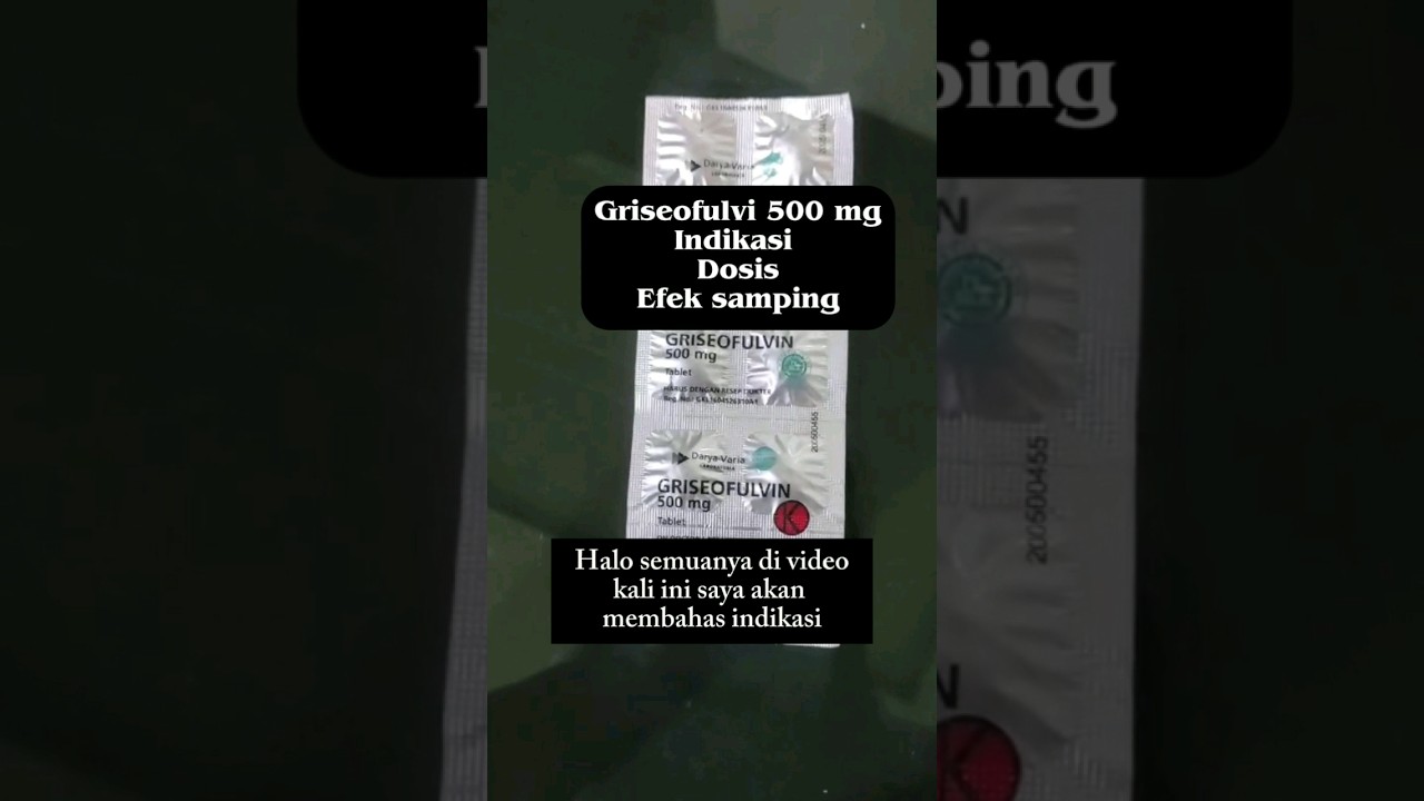 Griseofulvin 500 mg obat apa ??#shorts #shortvideo