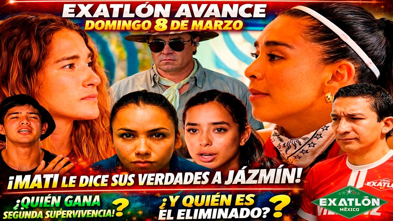 AVANCES DOMINGO 8 DE MARZO 🔥 MATI LE DICE SUS VERDADES A JAZMIN Y QUIÉN ES EL ELIMINADO?